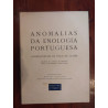 Mário dos Santos Pato - Anomalias da Enologia Portuguesa