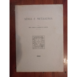 Carlos R. Marques de Almeida - Xénia e Metaxénia