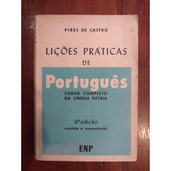 Pires de Castro - Lições práticas de português
