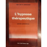 Milton H. Erickson - L'Hypnose Thérapeutique