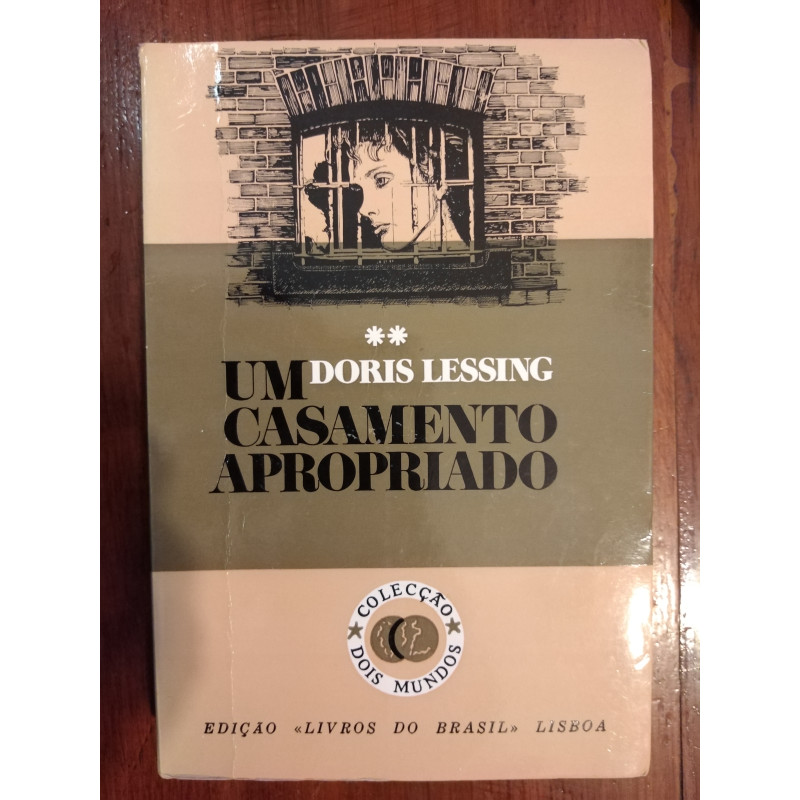 Doris Lessing - Um casamento apropriado