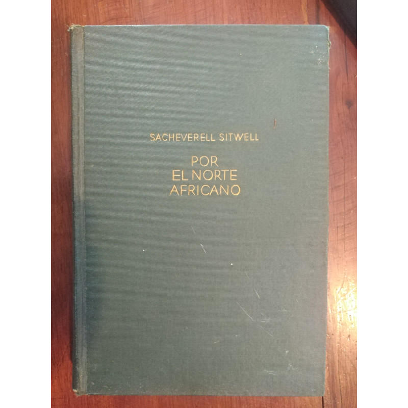 Sacheverell Sitwell - Por el norte africano