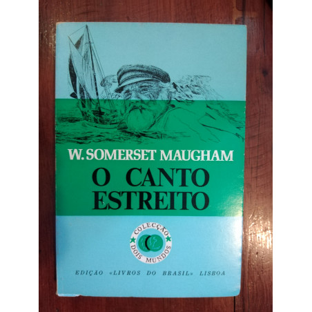 W. Somerset Maugham - O canto estreito