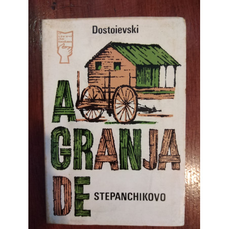 Dostoievski - A granja de Stepanchikovo