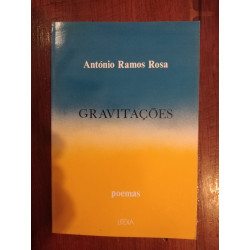 António Ramos Rosa - Gravitações [1.ª ed.]