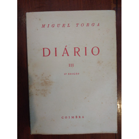 Miguel Torga - Diário III