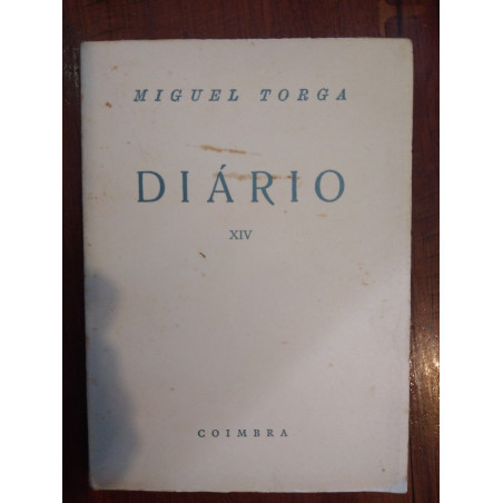 Miguel Torga - Diário XIV [1.ª ed.]