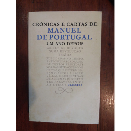 Crónicas e cartas de Manuel de Portugal