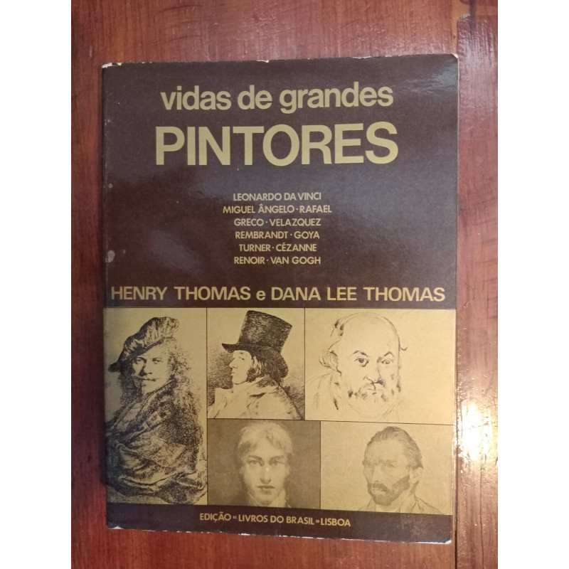 Henry Thomas e Dana Lee Thomas - Vidas de grandes pintores