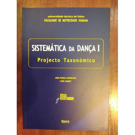 Ana Paula Batalha e Luís Xarez - Sistemática da Dança I