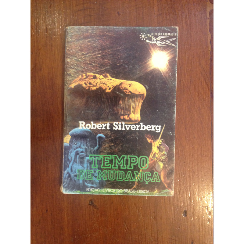 Robert Silverberg - Tempo de mudança