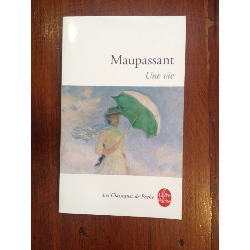 Maupassant - Une vie