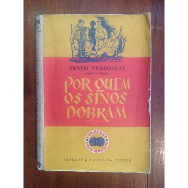 Hemingway - Por quem os sinos dobram