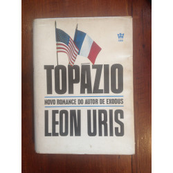 Leon Uris - Topázio