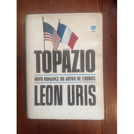 Leon Uris - Topázio