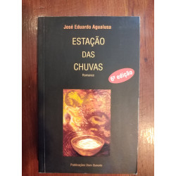 José Eduardo Agualusa - Estação das chuvas [autografado]