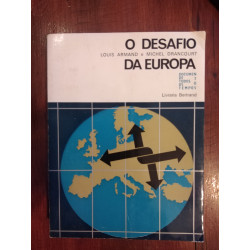 Louis Armand e Michel Drancourt - O desafio da Europa