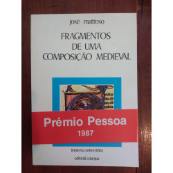 José Mattoso - Fragmentos de uma composição medieval