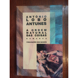 António Lobo Antunes - A ordem natural das coisas [1.ª ed.]