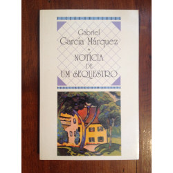 Gabriel García Márquez - Notícia de um sequestro