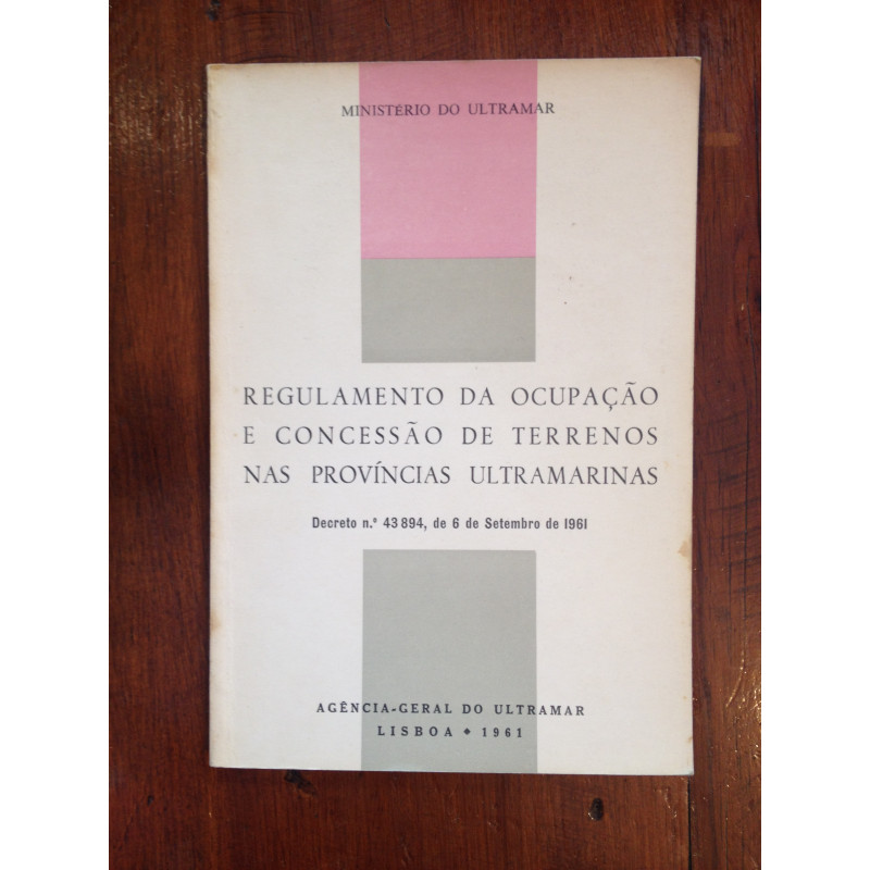 Regulamento da ocupação e concessão de terrenos