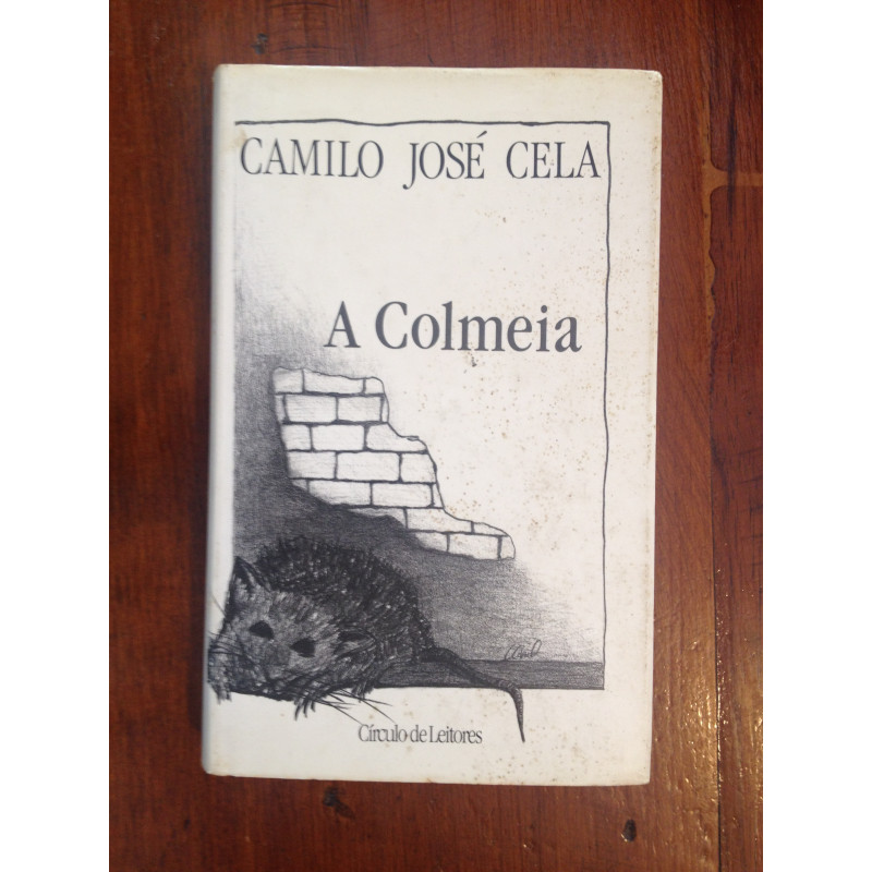 Camilo José Cela - A colmeia