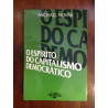 Michael Novak - O Espírito do Capitalismo Democrático