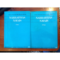 Contra-Almirante João Braz de Oliveira - Narrativas navais (2 vols.)