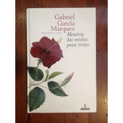 Gabriel García Márquez - Memória das minhas putas tristes