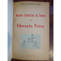 Noções sumárias da Teoria da Educação Física [autografado]