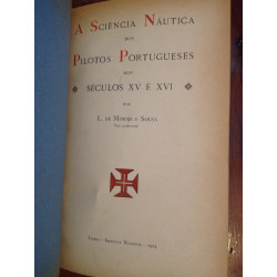 A Sciência Náutica dos Pilotos Portugueses nos séculos XV e XVI