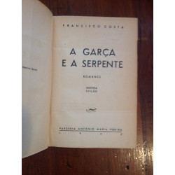 Francisco Costa - A garça e a serpente