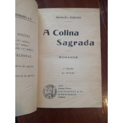 Manuel Ribeiro - A colina sagrada [1.ª ed.]