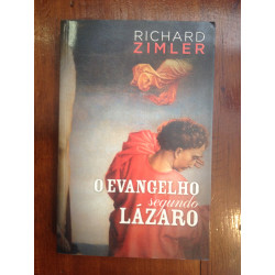 Richard Zimler - O evangelho segundo Lázaro