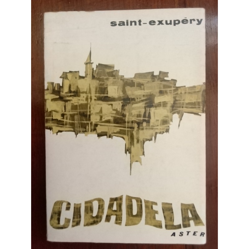 Saint-Exupéry - Cidadela