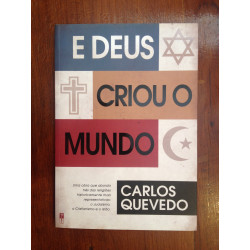 Carlos Quevedo - E Deus criou o mundo