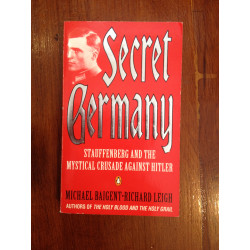 Michael Baigent e Richard Leigh - Secret Germany