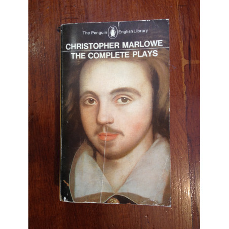 Christopher Marlowe - The complete plays