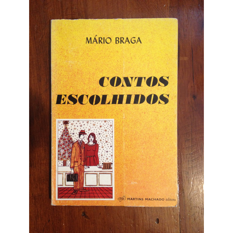 Mário Braga - Contos escolhidos [1.ª ed.]