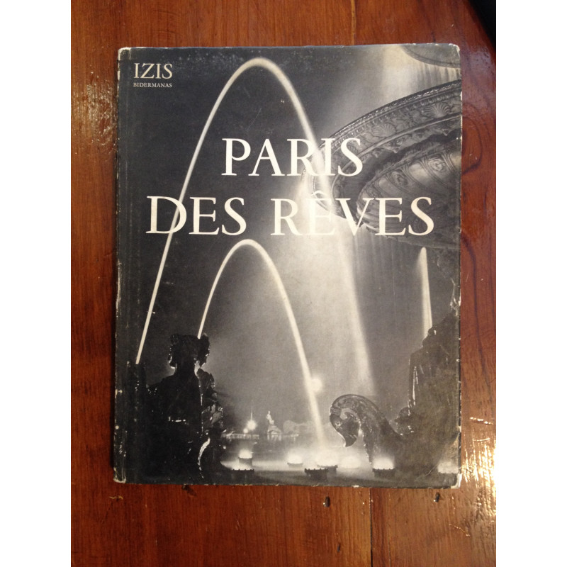 Izis Bidermanas - Paris des rêves