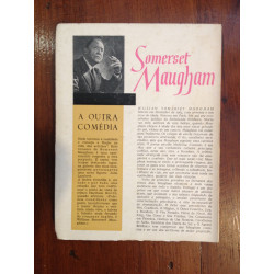 Somerset Maugham - A outra comédia