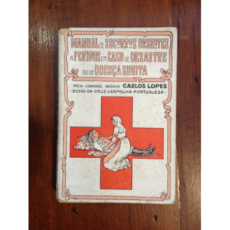 Coronel Carlos Lopes - Manual de Socorros Urgentes