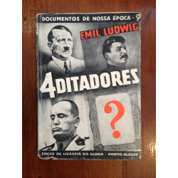 Emil Ludwig - 4 ditadores