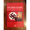 Michael Schmidt - Os Neo-Nazis